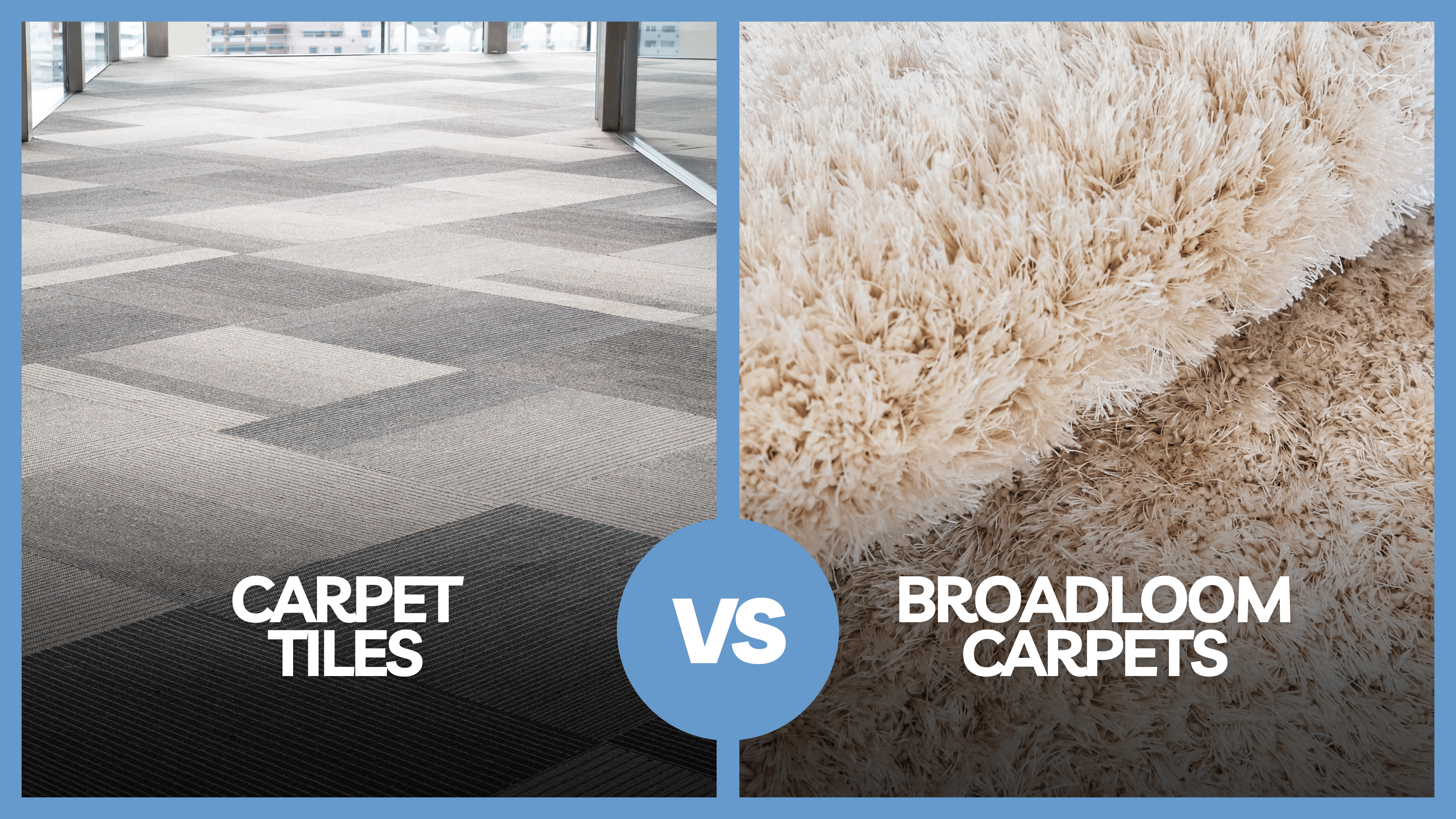 Carpet Tiles vs. Broadloom Carpets